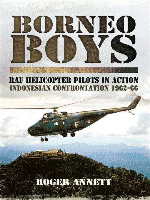 Title details for Borneo Boys by Roger Annett - Available